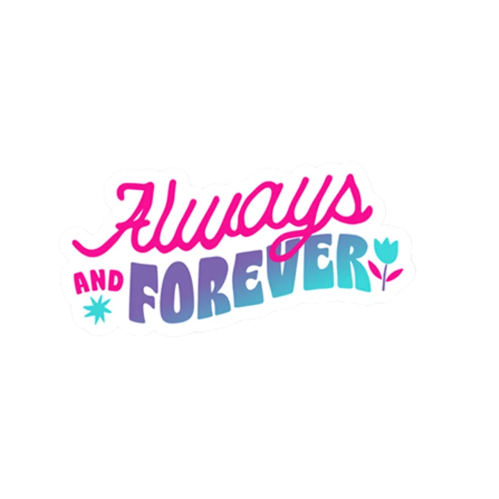 Forever&Always Sticker product image (1)