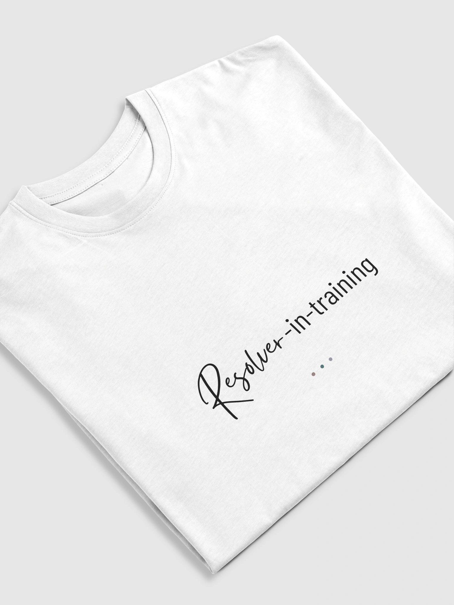 Resolver-in-Training Tee product image (11)