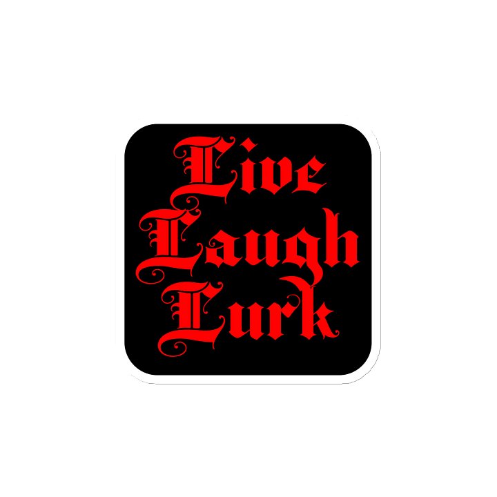 Live Laugh Lurk || Magnet product image (1)