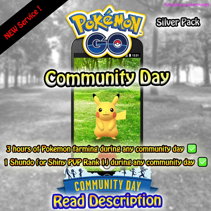 🟢Pokémon Go! - (Silver Pack) 3 Hours of Pokemon catching during any community day + 1 Shundo (or PVP Rank #1) (safest!) ✅ product image (1)