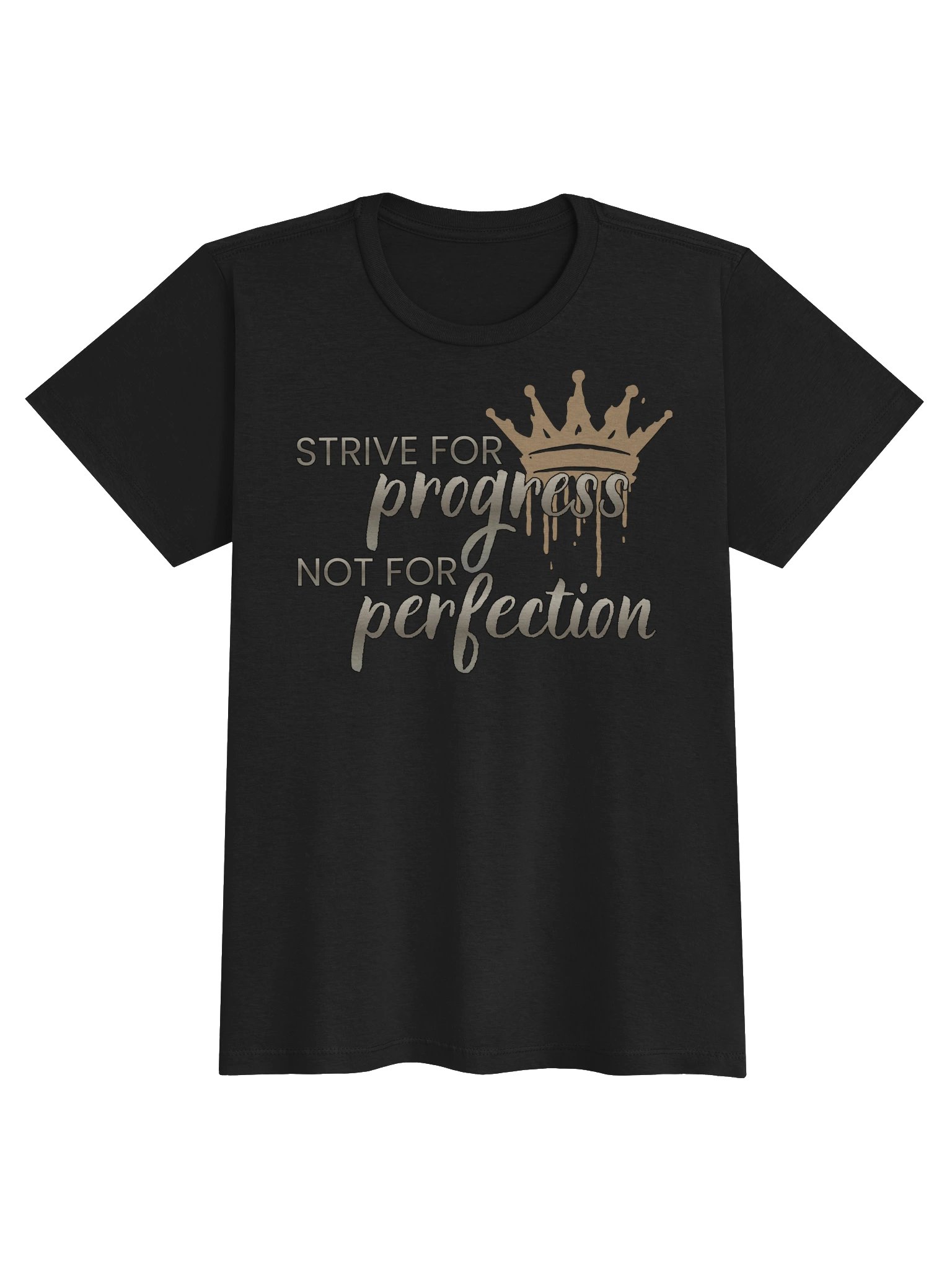 Strive for Progress Not for Perfection Women's T-Shirt product image (1)