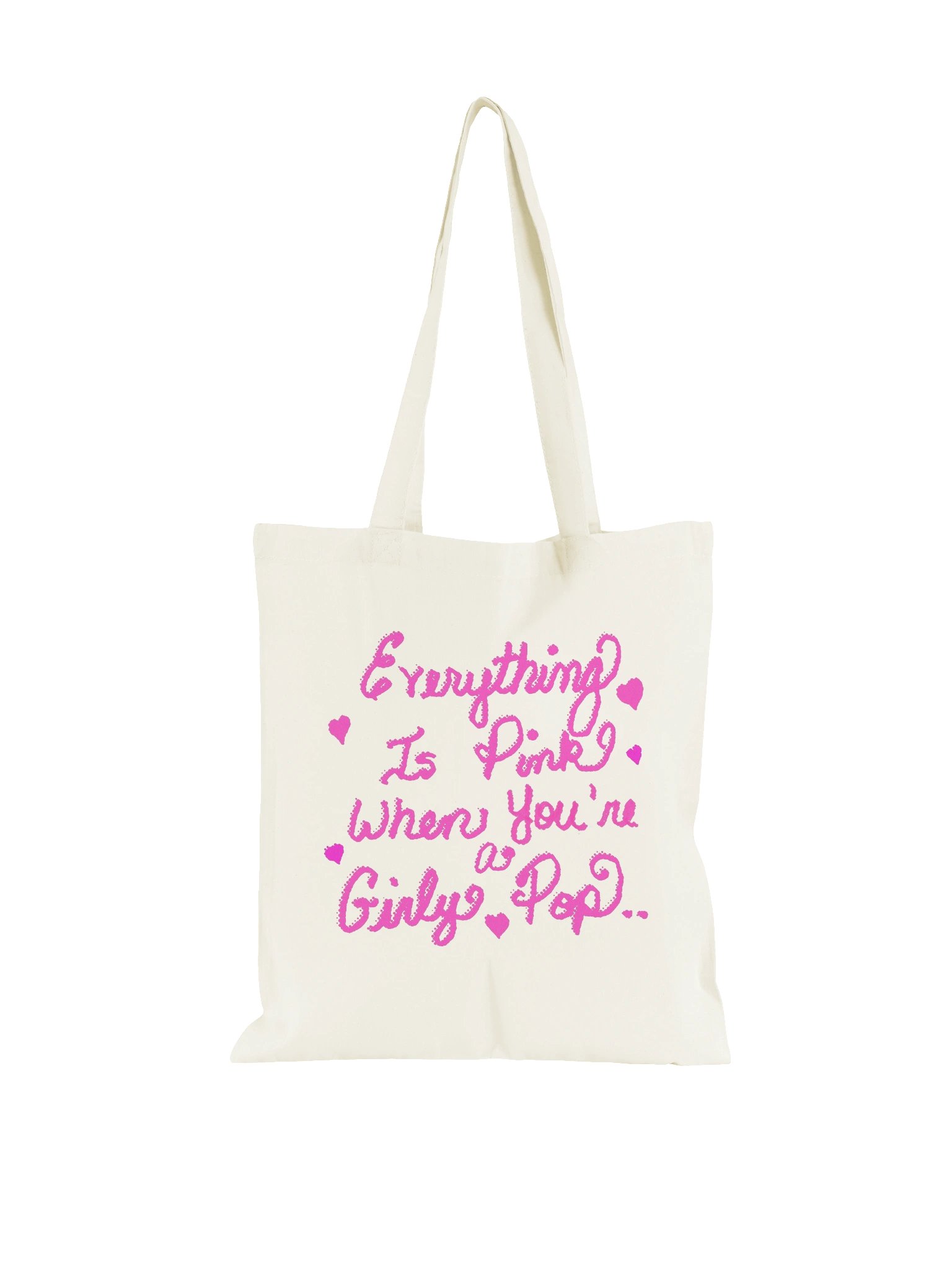 Everything Is Pink When You're a Girly Pop Canvas Tote Bag product image (29)