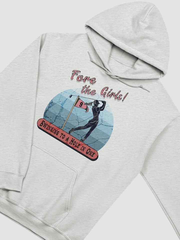 Fore The Girls Swinging To A Hole In One Golfing Victory Hoodie product image (22)