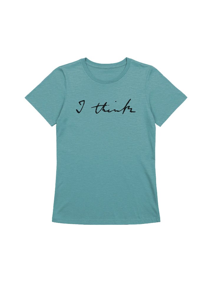 "I think" - Women's Tshirt product image (2)
