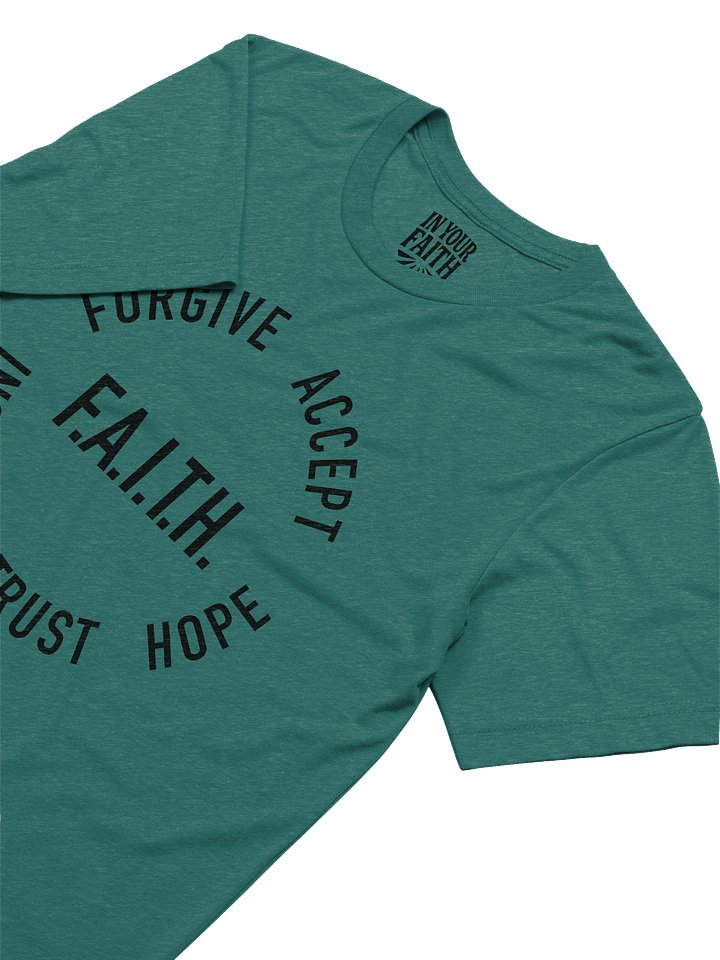 F.A.I.T.H. T-Shirt product image (2)