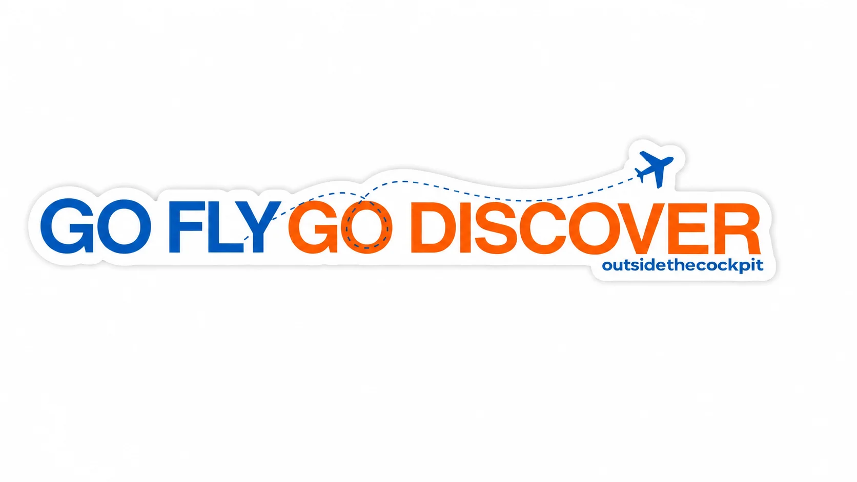 Go Fly, Go Discover Sticker product image (1)