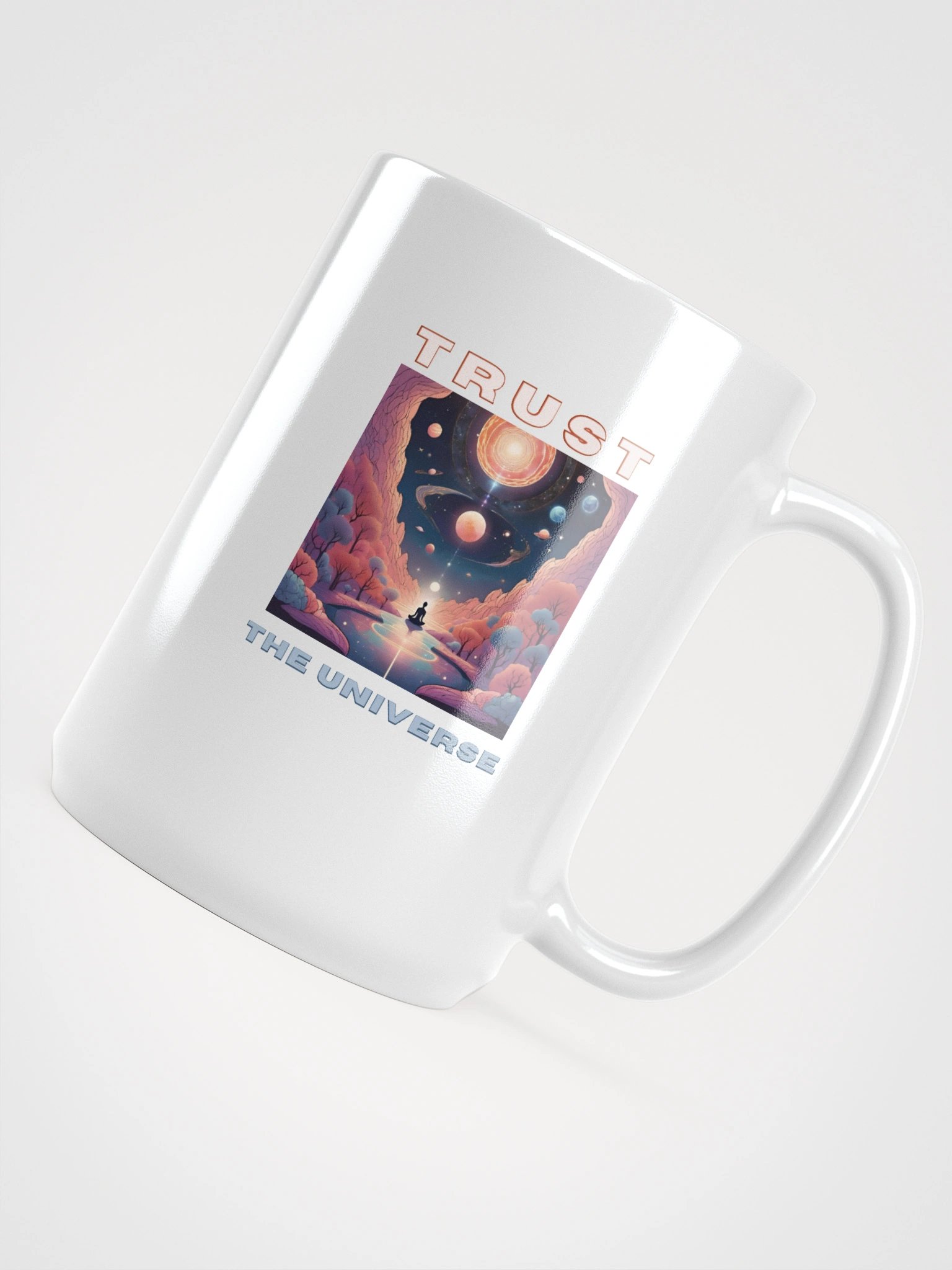 Trust the Universe White Glossy Mug product image (4)