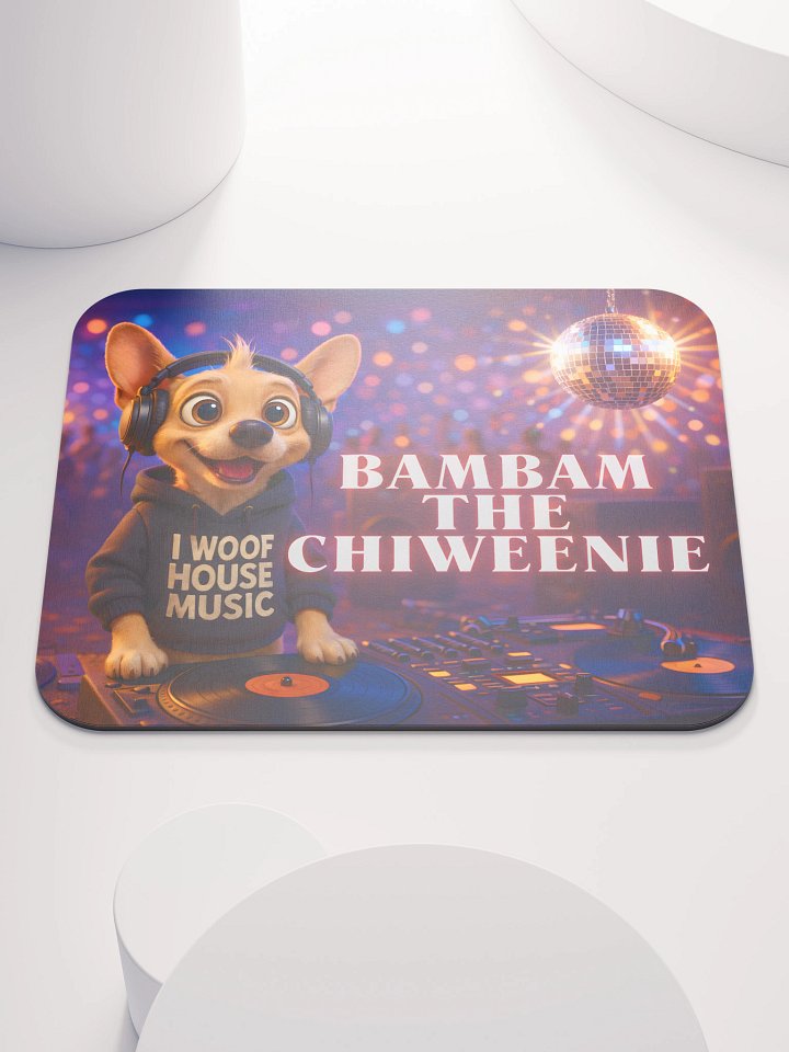 Bambam's I Woof House Music Mouse Pad product image (1)