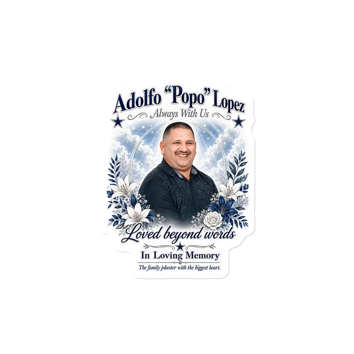 Adolfo “Popo” Lopez Memorial Magnet product image (2)