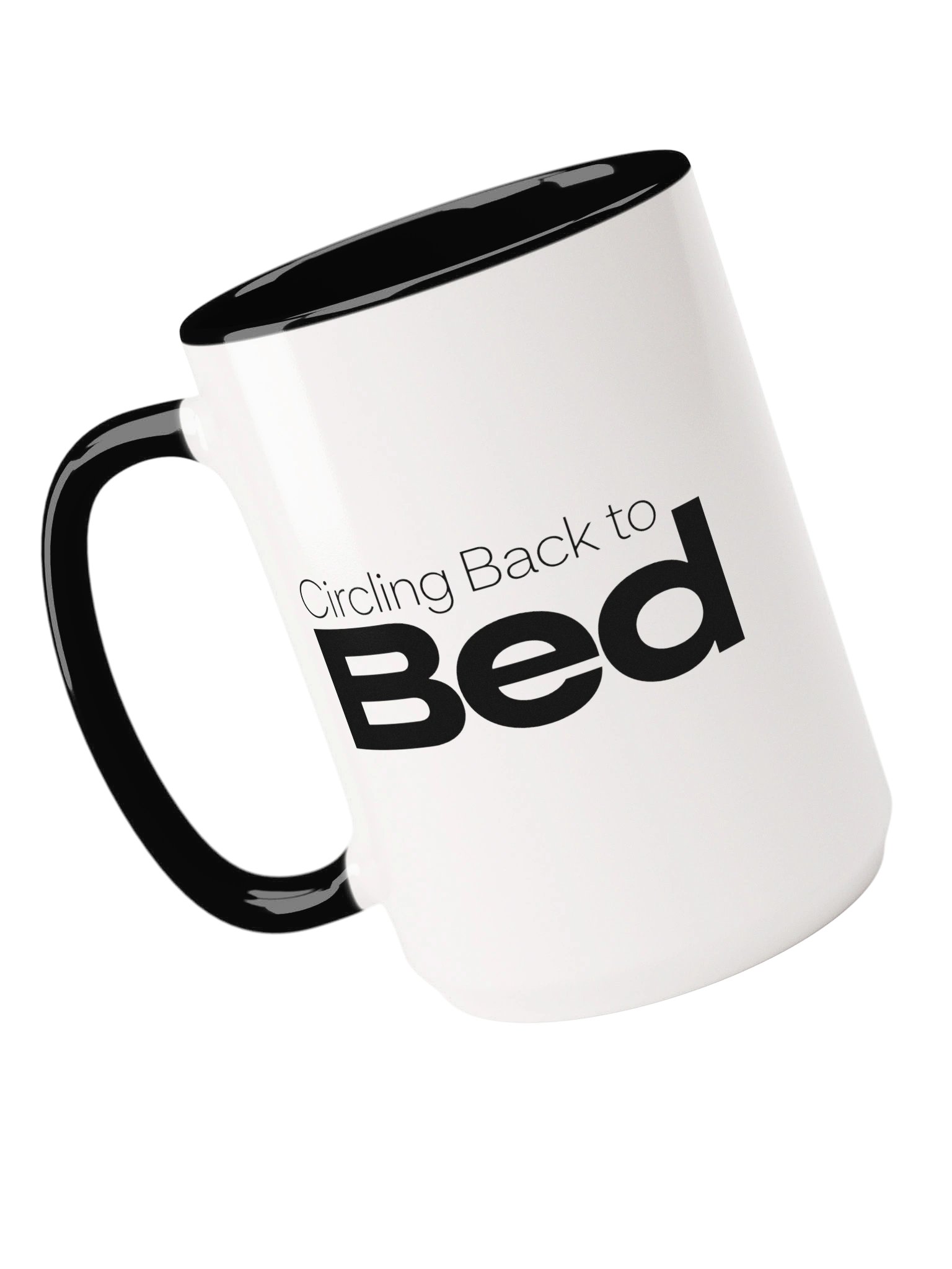 “Circling Back to Bed” — 15 oz Ceramic Mug with Color Inside product image (1)