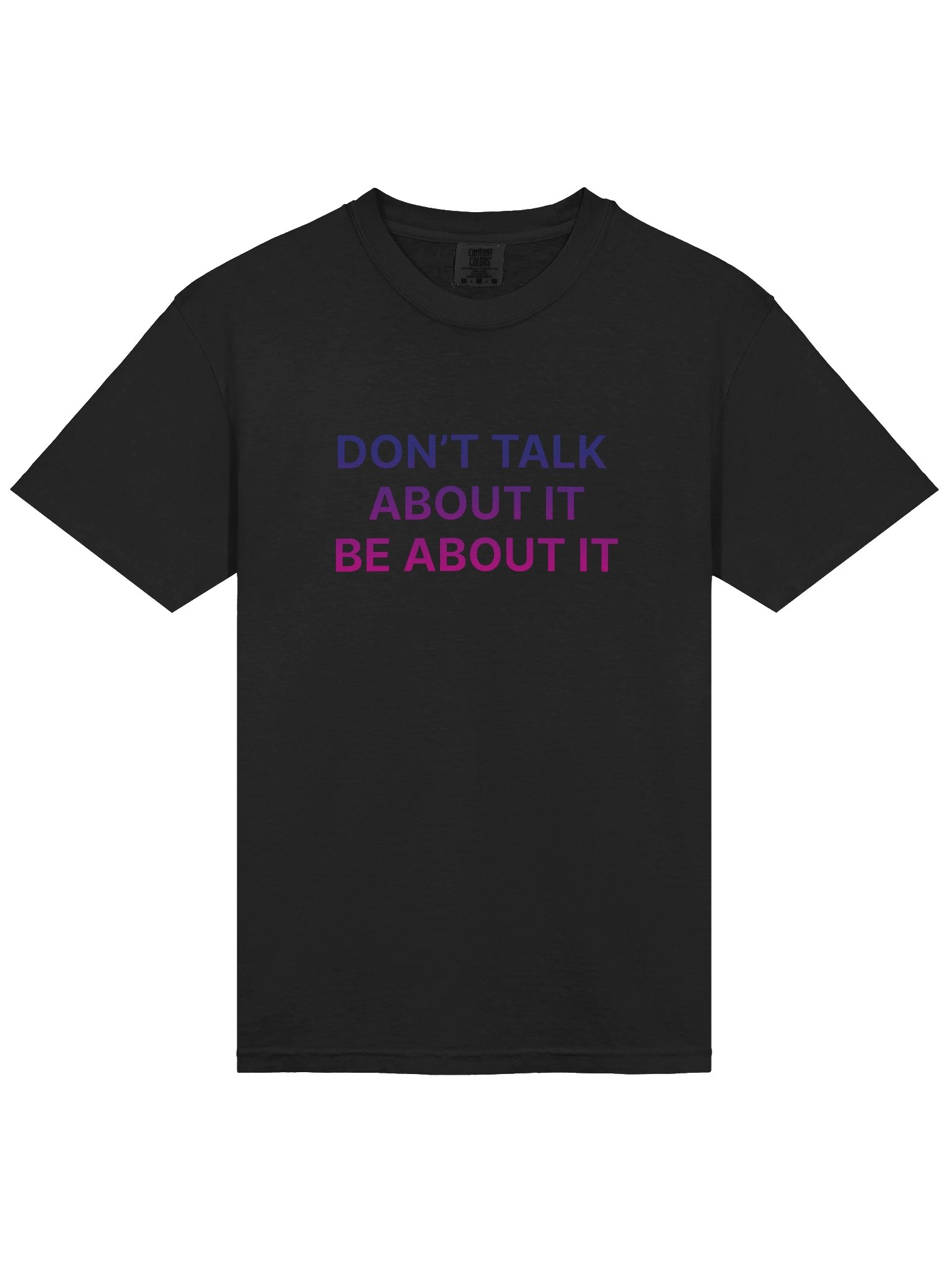 Don't Talk About It Tee product image (13)