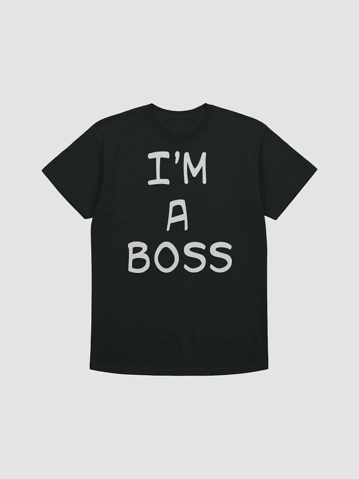 I'M A BOSS T SHIRT product image (5)