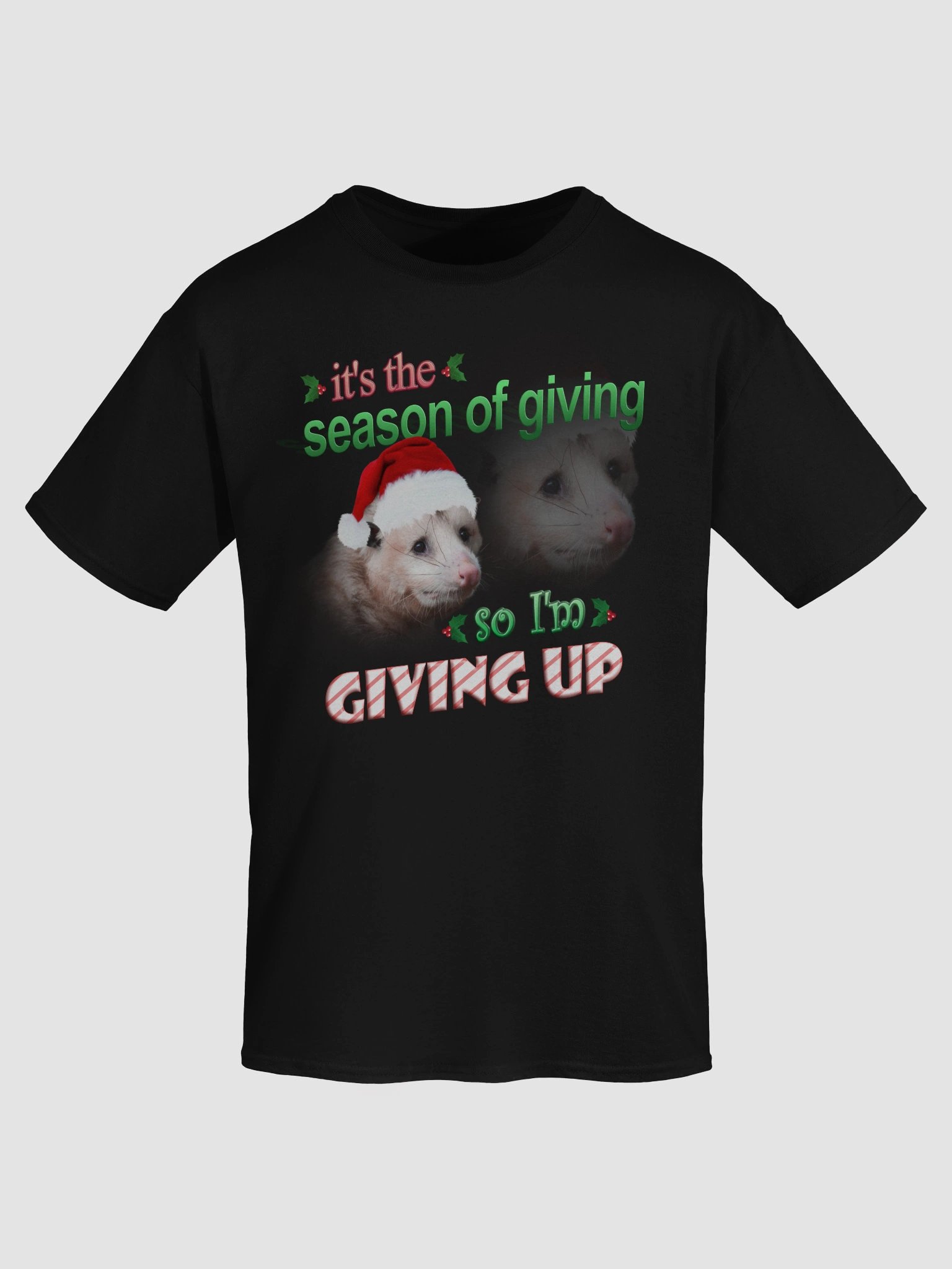 It's the season of giving.. so I'm giving up T-shirt (possum version) product image (91)