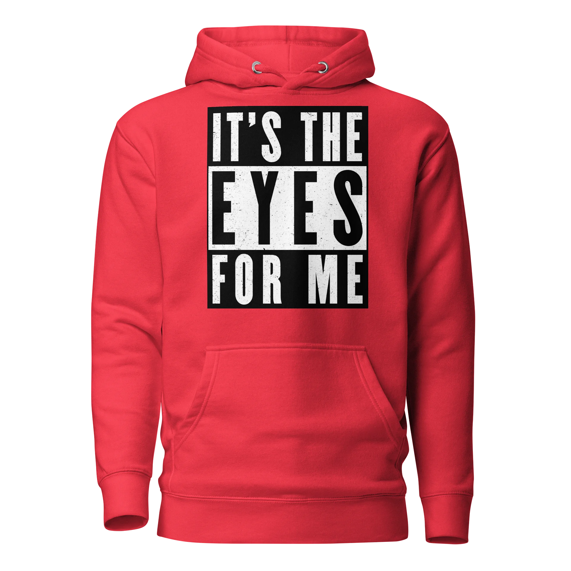 It's The Eyes For Me Hoodie product image (1)