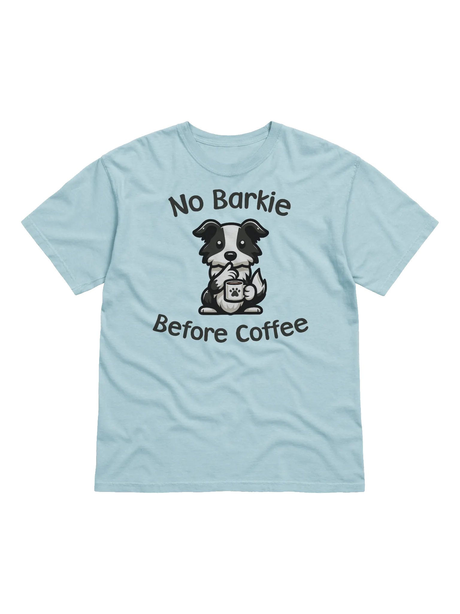 No Barkie Before Coffee Border Collie - Tee product image (1)