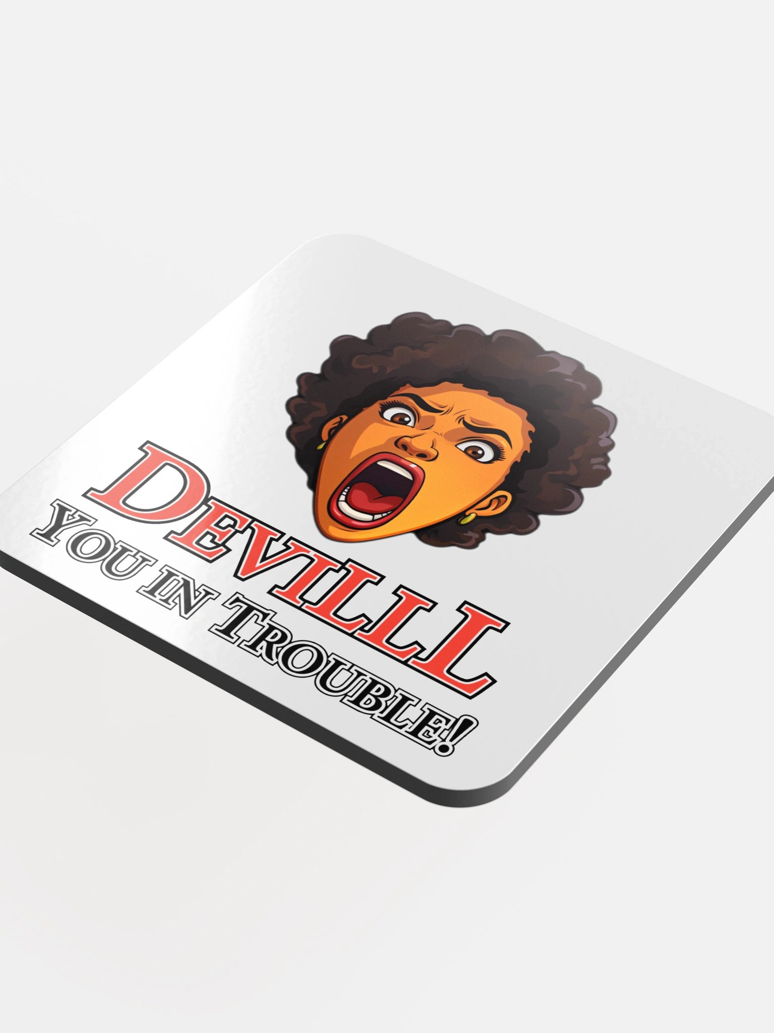 Devilll You in Trouble, Coaster product image (4)