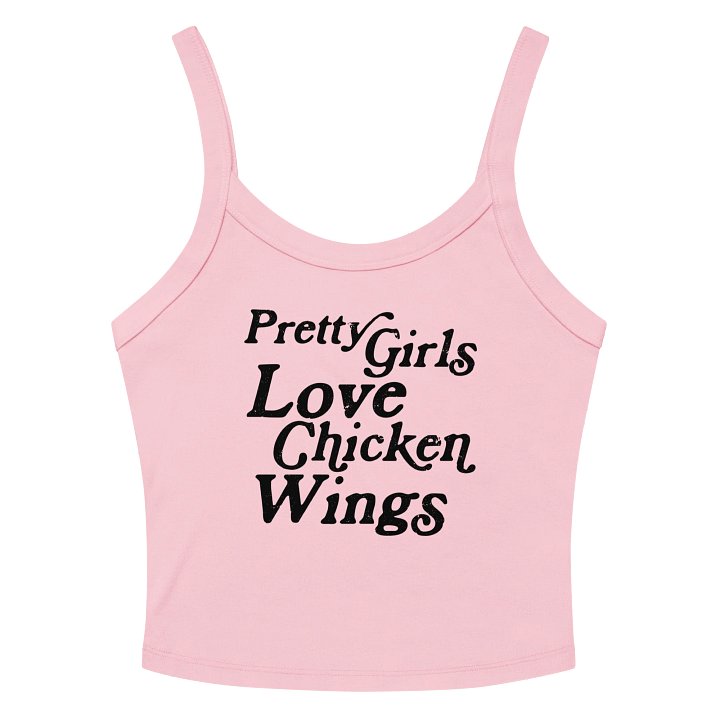 PRETTY GIRLS LOVE CHICKEN WINGS (PINK) product image (2)