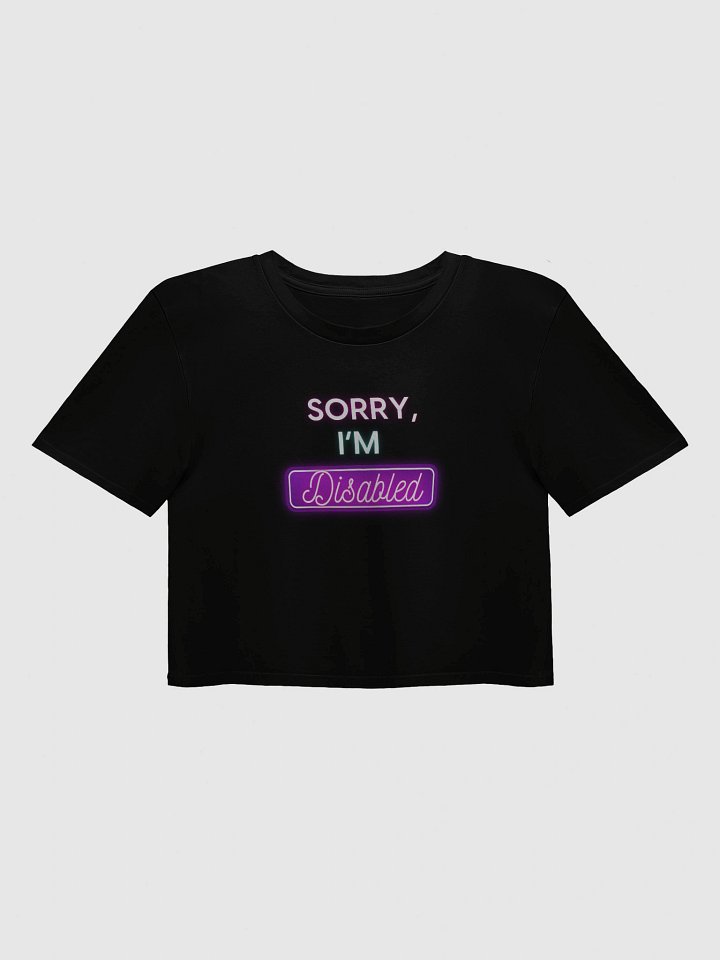 Sorry! I'm Disabled (Neon Edition) product image (1)