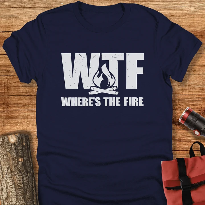 Where's the fire, Funny camping t-shirt, Unisex product image (1)