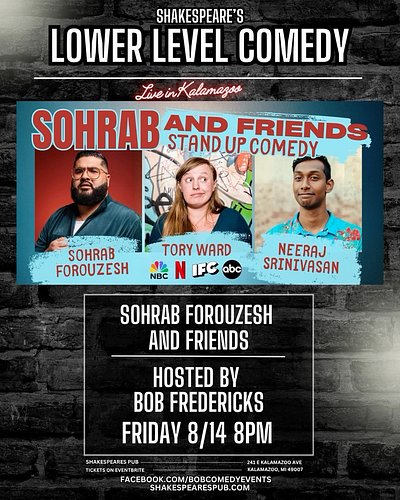 Sohrab and Friends tonight at 8pm! #Kalamazoo #comedy