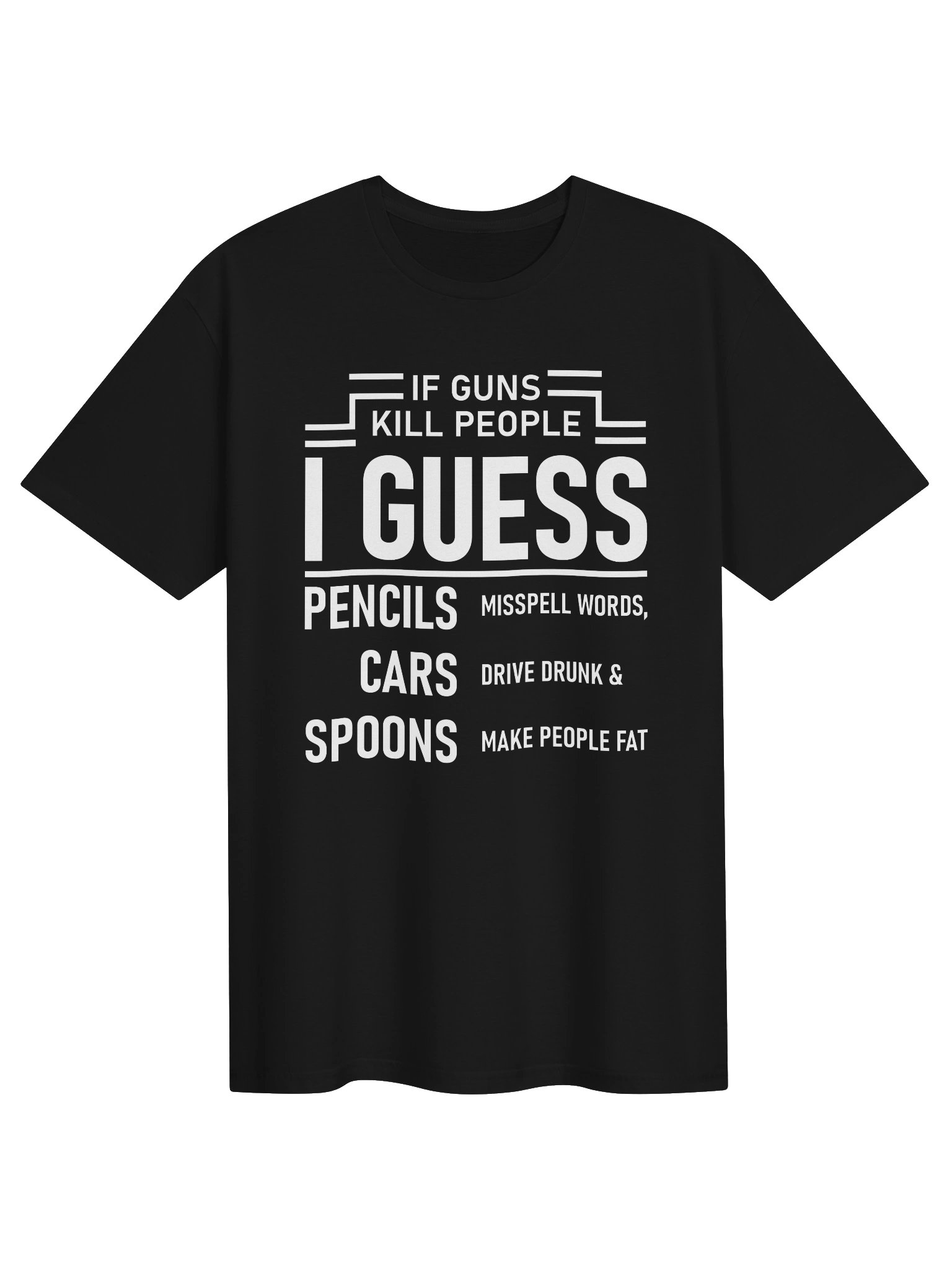 If Guns Kill People Funny T-Shirt product image (1)