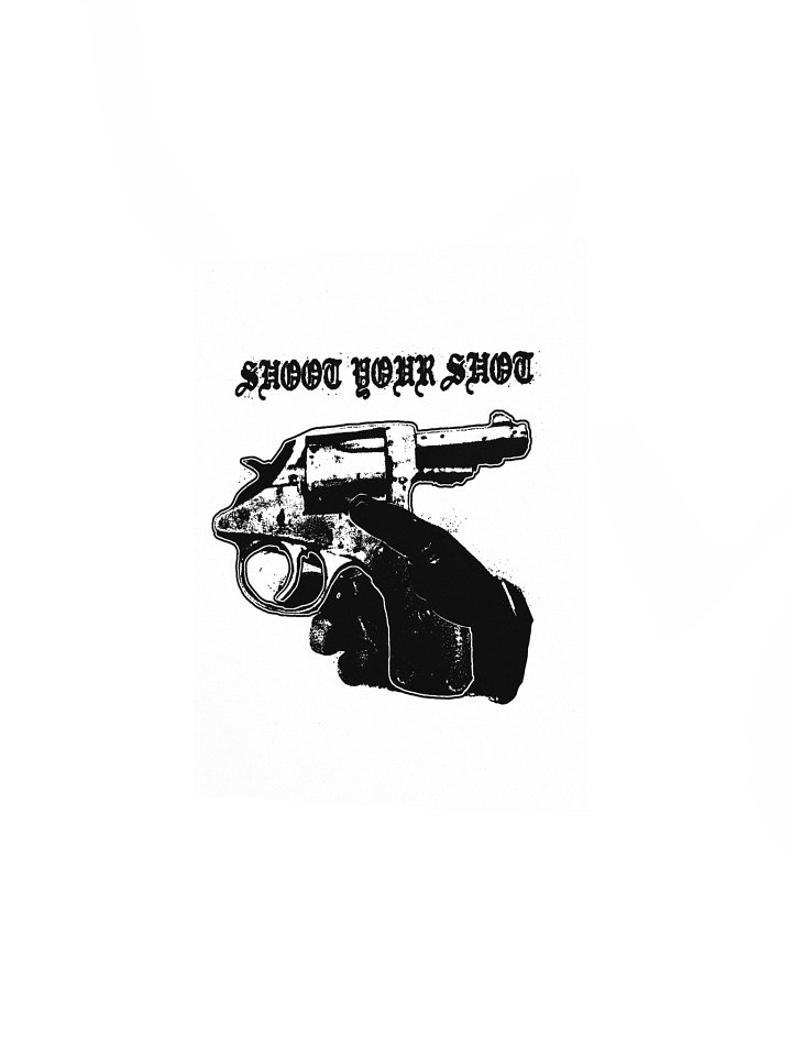 SHOOT YOUR SHOT POSTER product image (2)