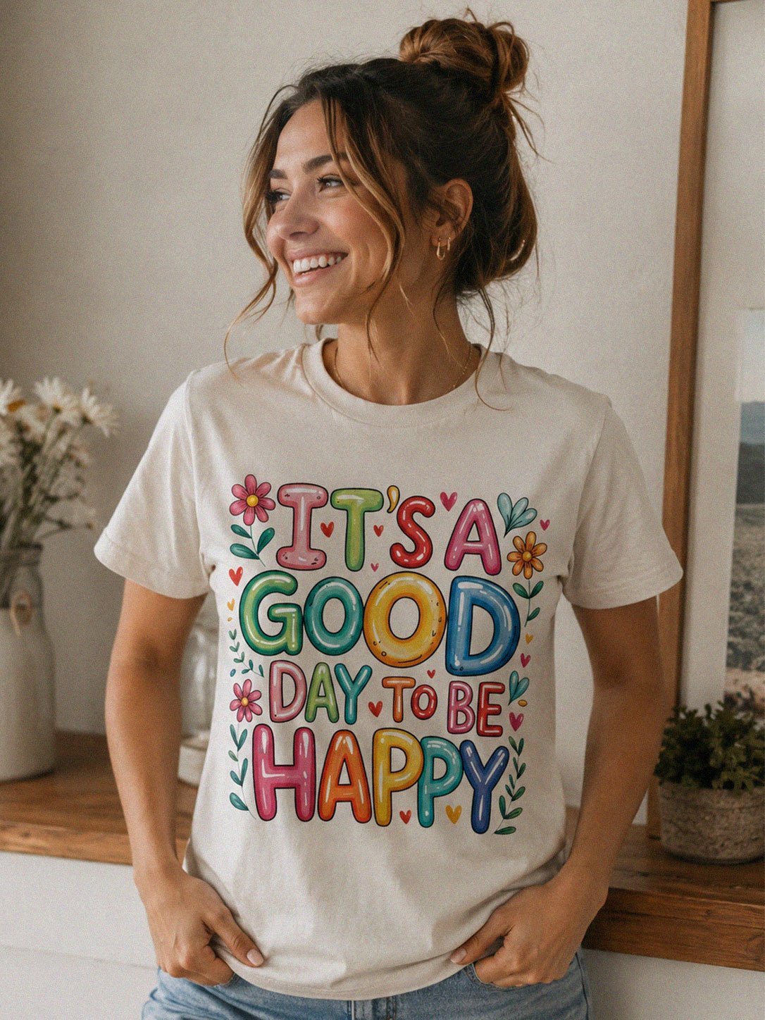 It’s a Good Day to Be Happy T-Shirt – Colorful Positive Vibes Graphic Tee product image (1)