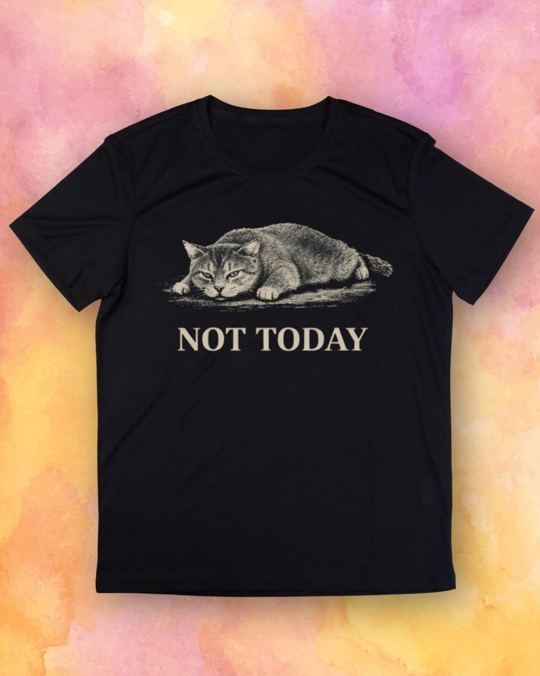 Not Today Cat T-Shirt product image (1)