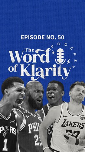 EPS. #50 📺. NBA is back & so are we 🔥, ya’llalready know link in @thewordofklarity bio! Much love to and everyone that’s been...