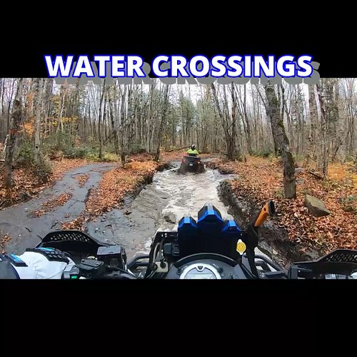 ROUGH TRAILS & WATER CROSSINGS