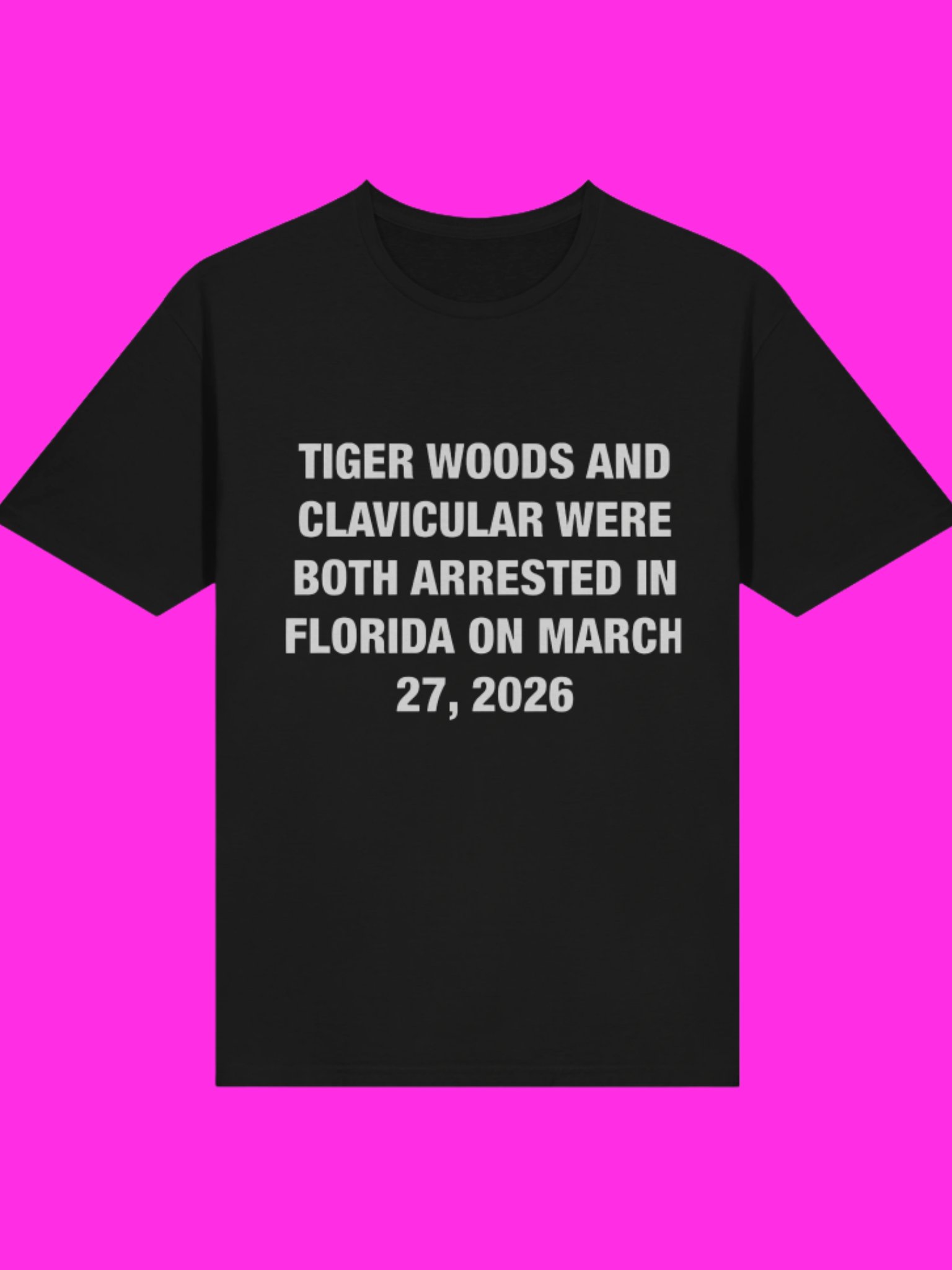 Tiger Woods And Clavicular Arrested Florida March 27 2026 Shirt product image (2)