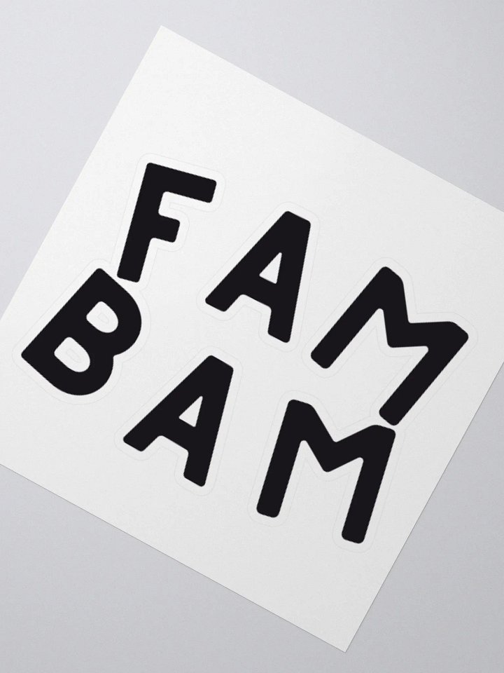 Fam Bam Sticker product image (2)
