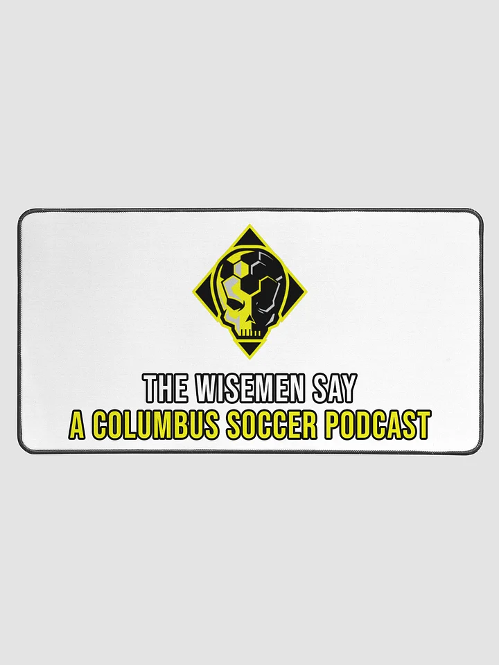 The Wise Men Say - Desktop Mat product image (1)