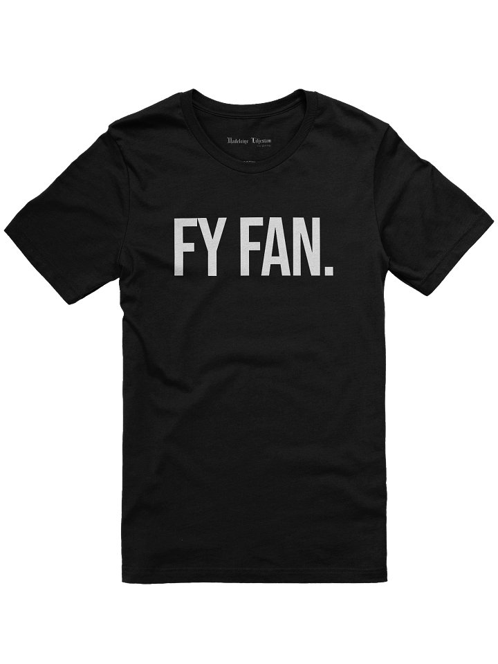 Fy fan. [T-Shirt] product image (1)