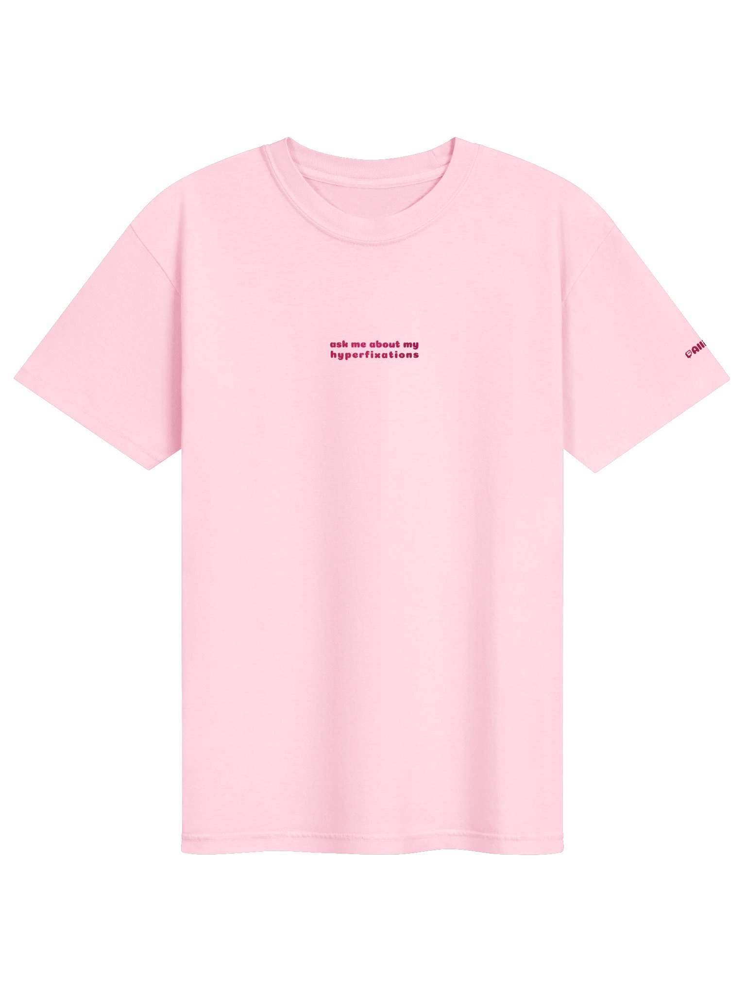 hyperfixations shirt - hot pink embroidery product image (1)
