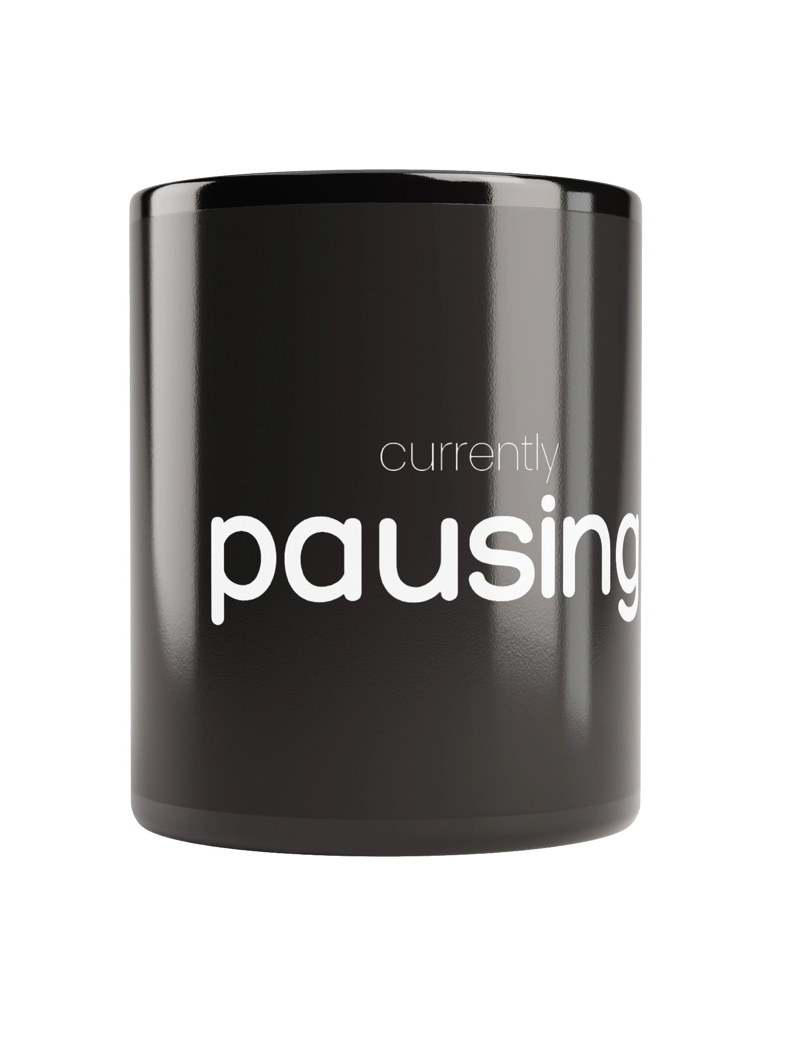 Black Glossy Mug - Currently Pausing product image (9)