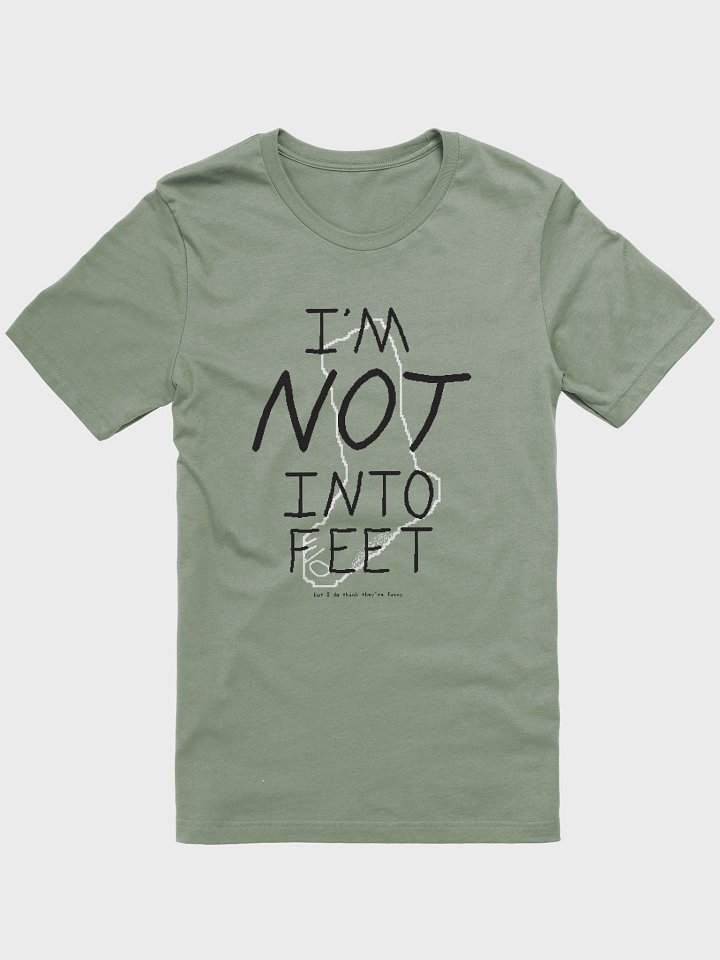 Not Into Feet Shirt product image (1)