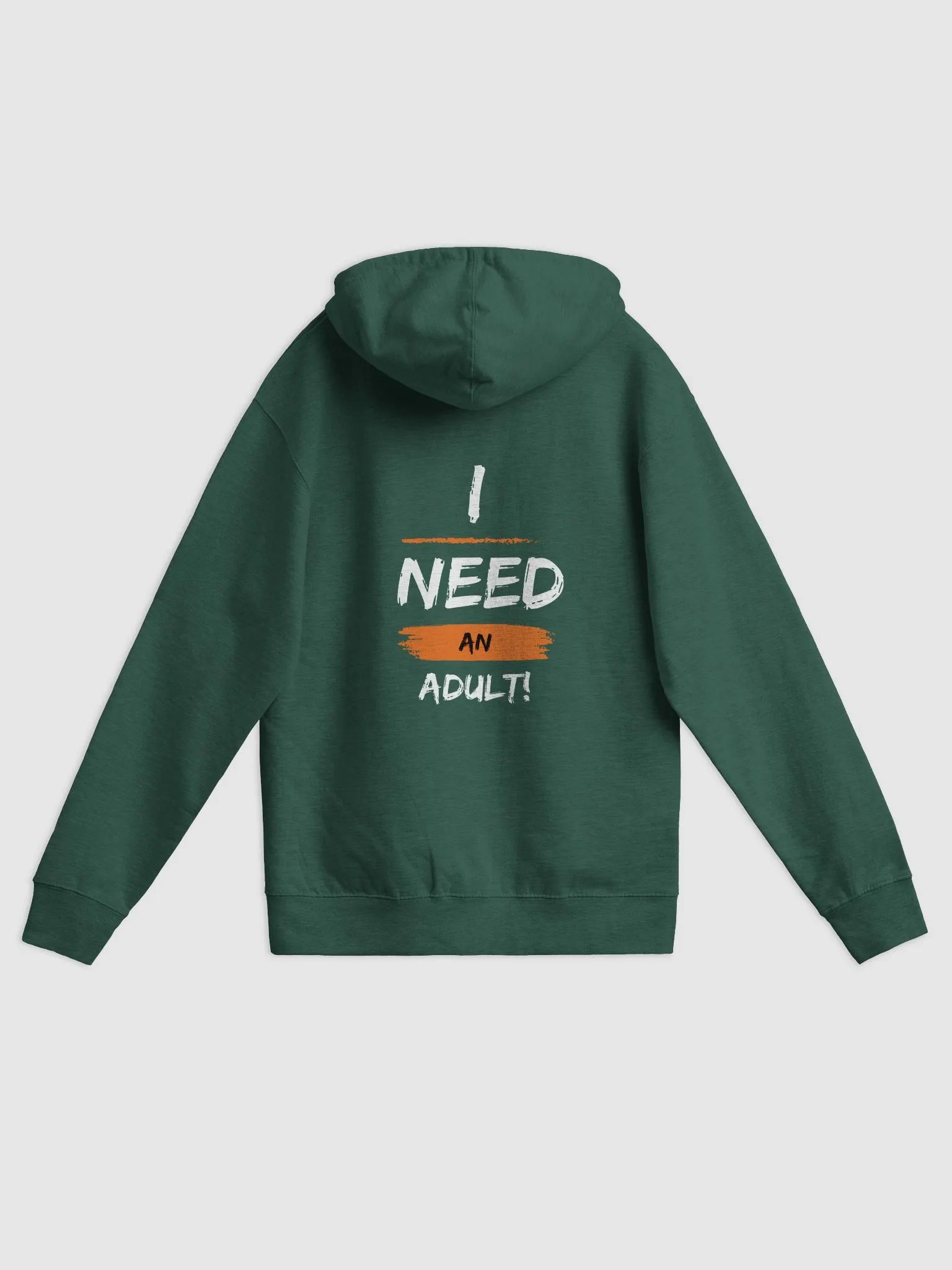 I Need an Adult Hoodie product image (15)