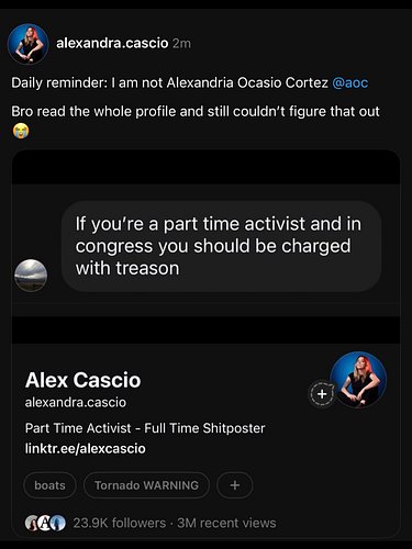 This happens way too often. Guys, Alexandria Ocasio Cortez is a DIFFERENT NAME. I am NOT @aoc 

#psa