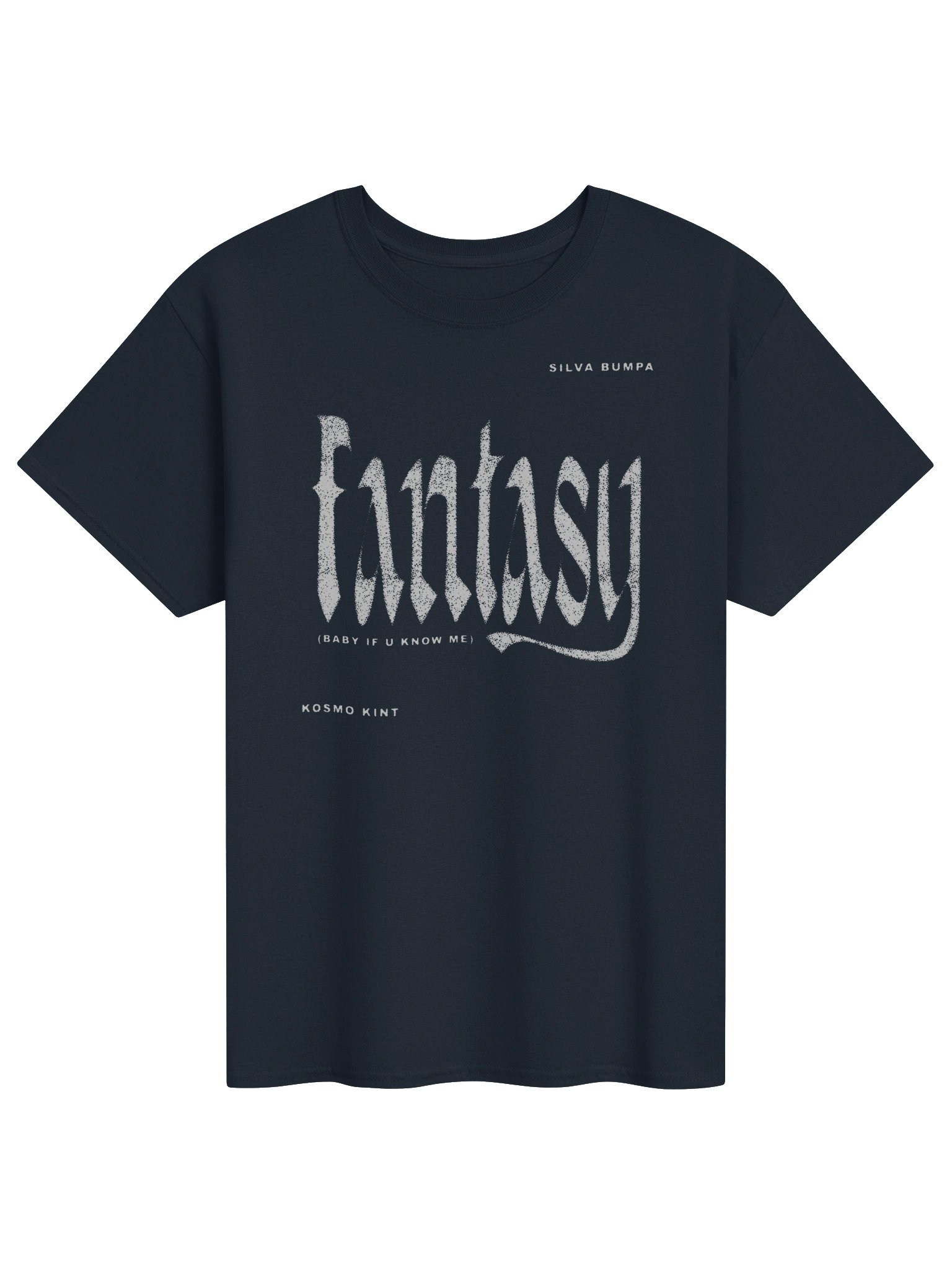 Fantasy Baby If U Know Me Silva Bumpa T-Shirt product image (1)