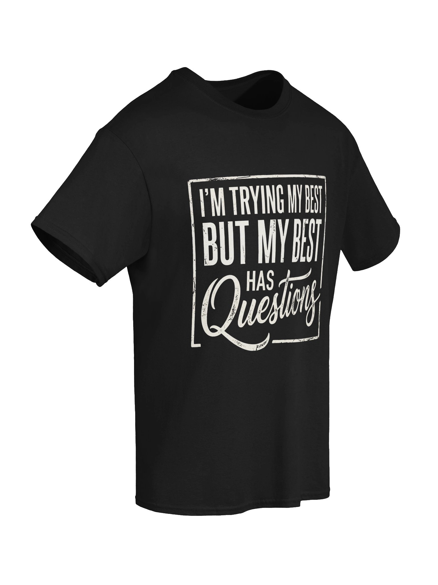 I’m Trying My Best Funny T-Shirt | Vintage Distressed Sarcastic Tee product image (6)
