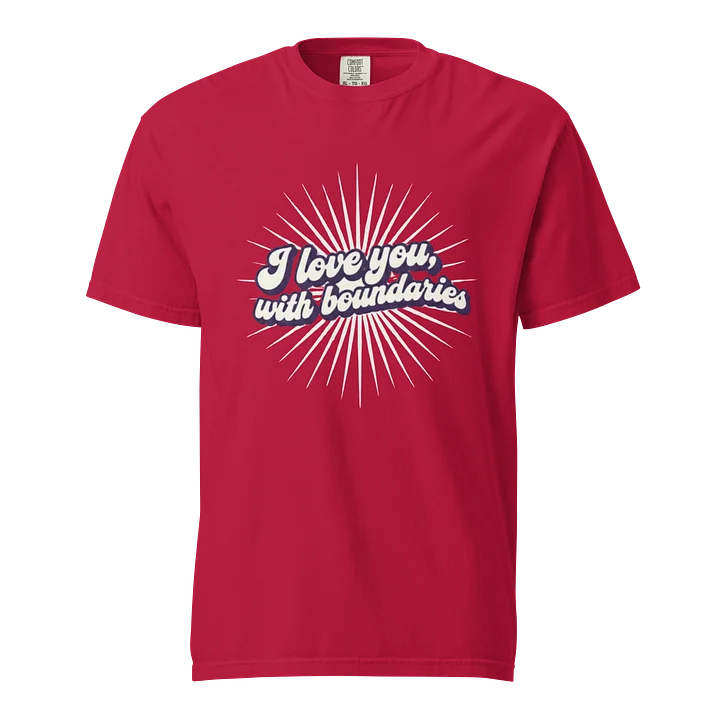 “I Love You With Boundaries” Red T-Shirt product image (1)