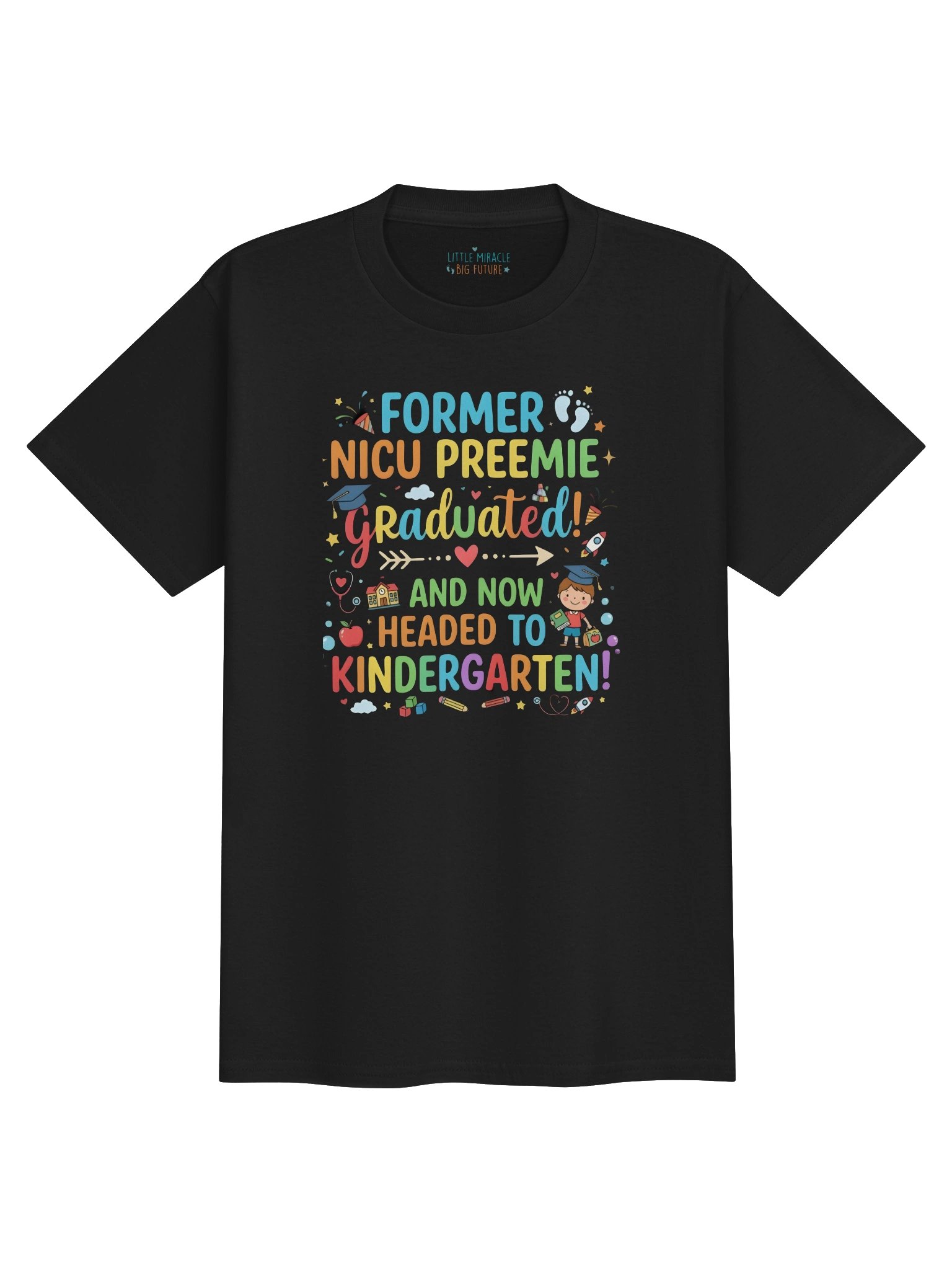 NICU Preemie Graduate Kindergarten Shirt — NICU Graduation Gift product image (2)