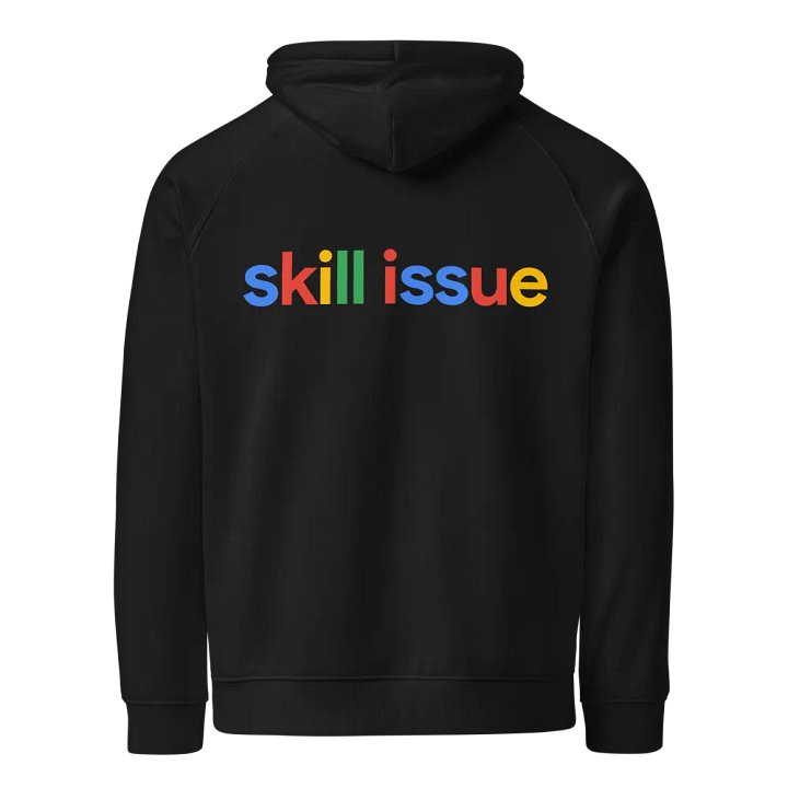 skill issue hoodie - 100% organic cotton product image (1)
