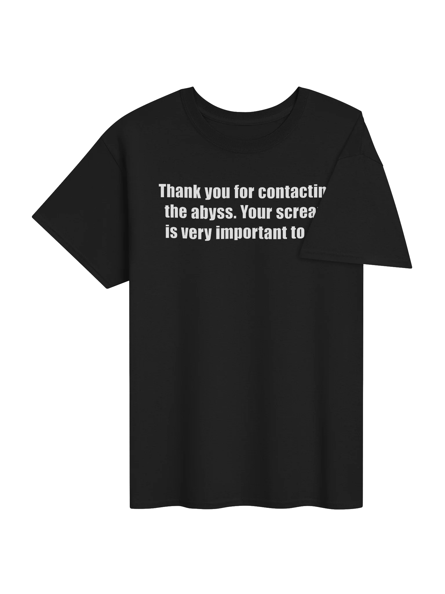 Thank you for contacting the abyss. Your scream is very important to us. product image (37)