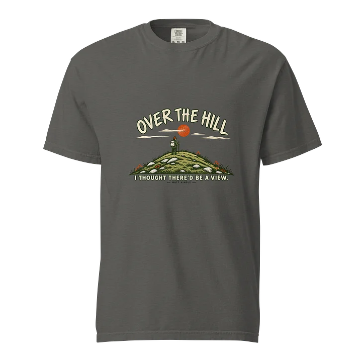 Over the Hill Tee