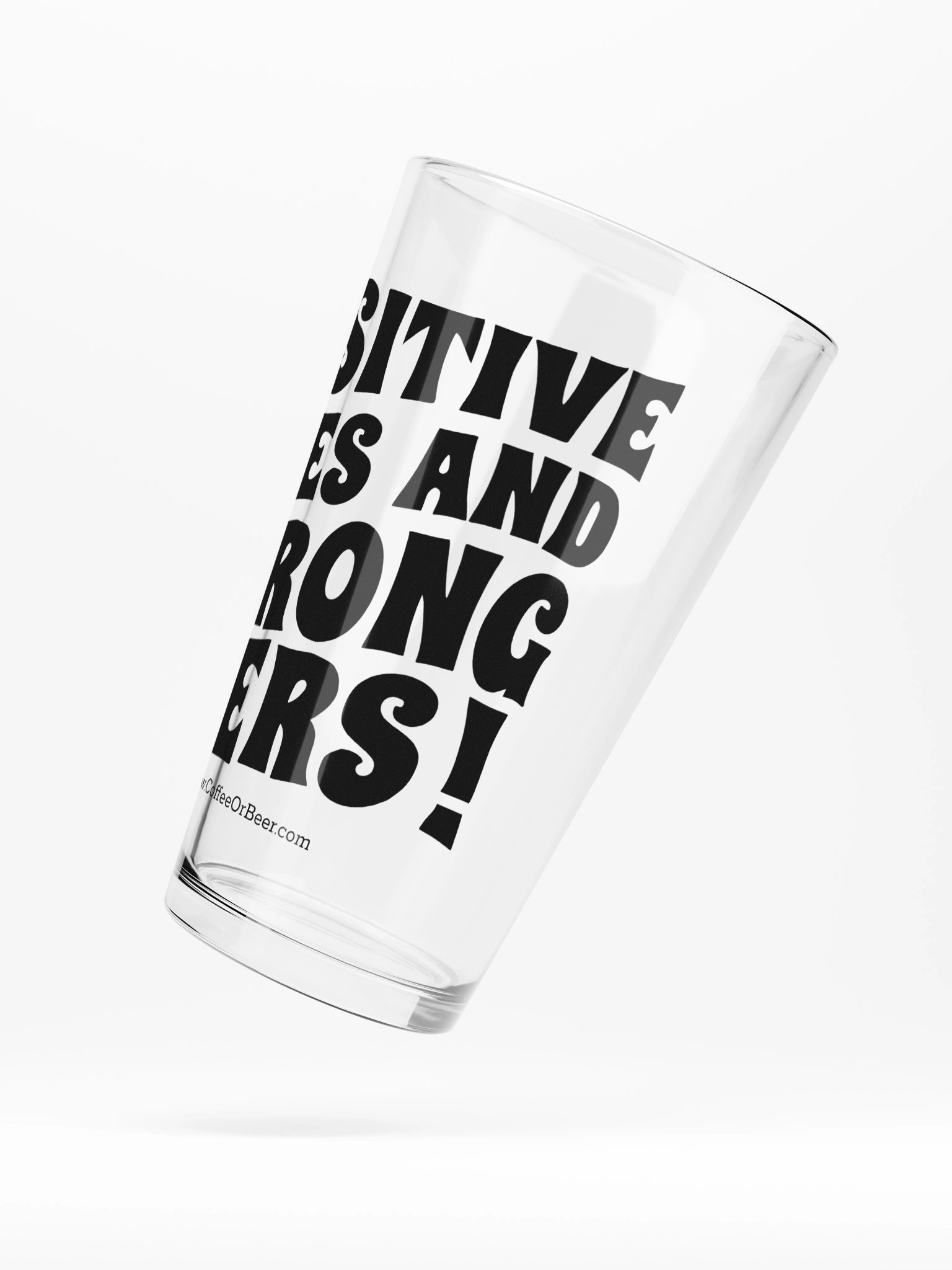 Positive Vibes and Strong Beers Pint Glass product image (3)
