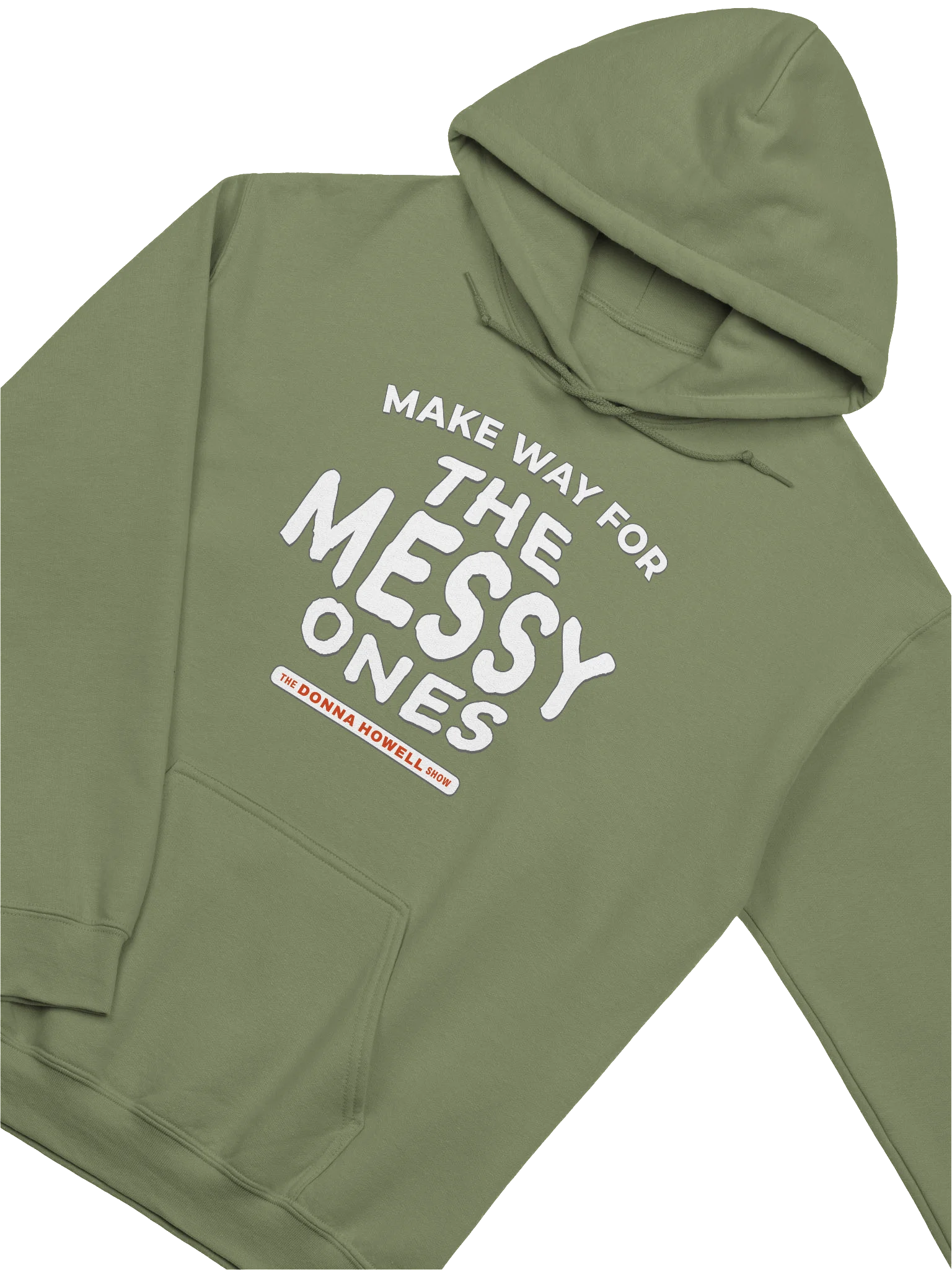 Make Way for the Messy Ones Pullover Hoodie product image (3)