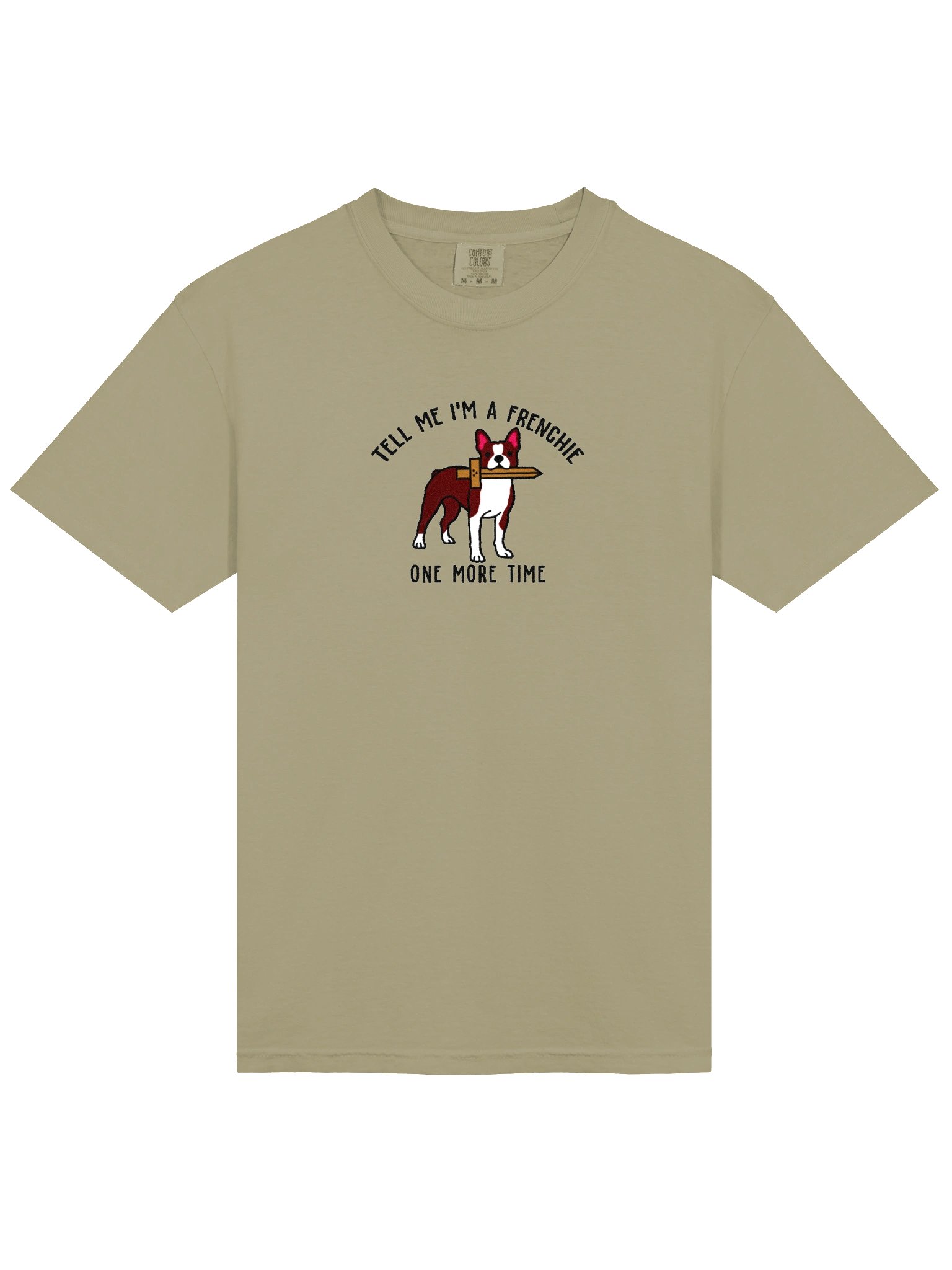 Tell Me I'm a Frenchie T-Shirt(Embroidered) of a Boston Terrier(Red & White) product image (6)