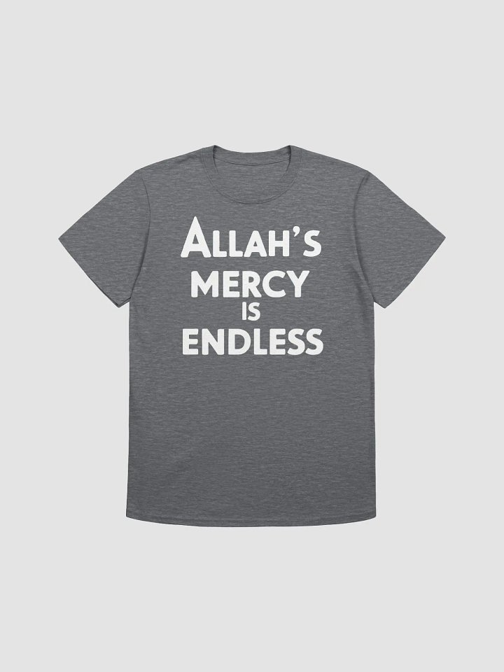 Allah's Mercy is Endless Unisex T-Shirt product image (1)